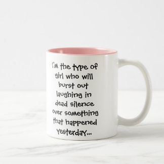 Taza Bicolor Soy el tipo de chica que estallará hacia fuera el