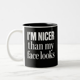 Taza Bicolor Soy más amable de lo que mi cara se ve chistoso ci