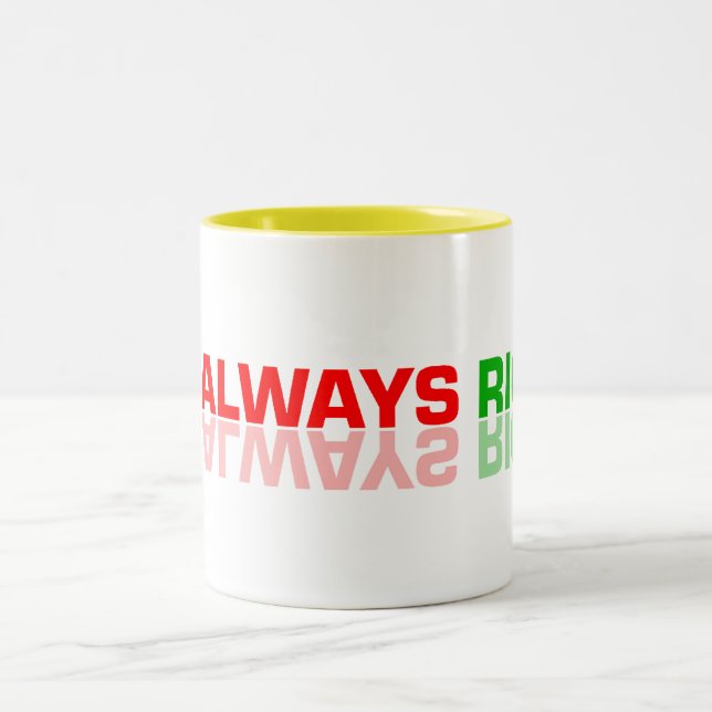 TAZA BICOLOR SOY SIEMPRE EGO CORRECTO (Centro)