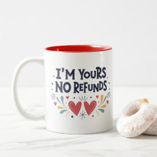 Taza Bicolor Soy tu regalo El día de San Valentín de reembolso