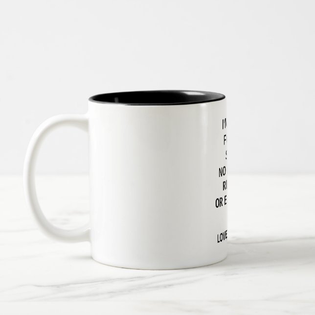 Taza Bicolor Soy Tuyo Sin Devoluciones Restituciones Pareja Gra (Izquierda)