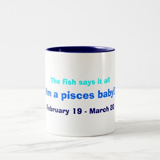 Taza Bicolor ¡Soy un bebé de Piscis!! (Centro)