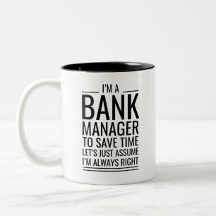 Taza Bicolor SOY un gerente de banco para ahorrar tiempo supong