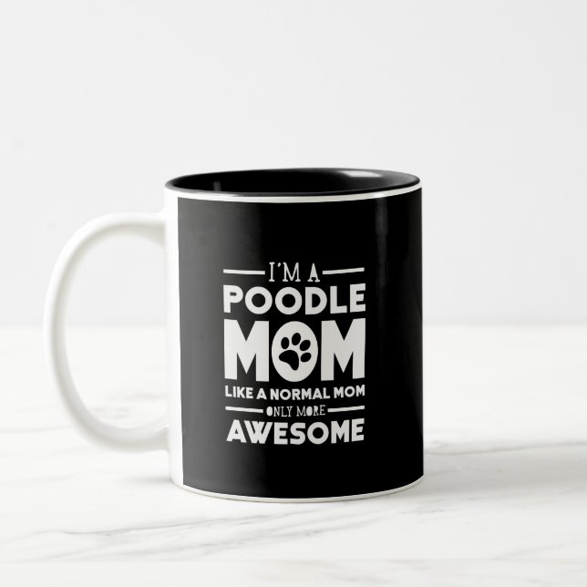 Taza Bicolor Soy una mamá del caniche solamente más (Izquierda)