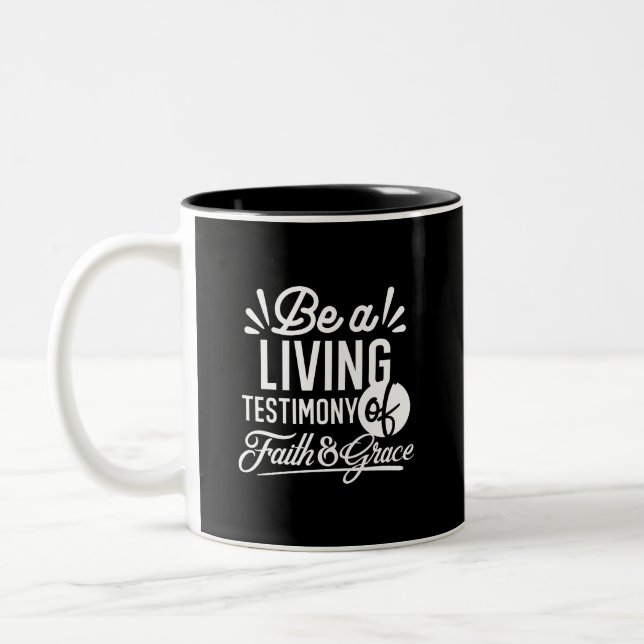 Taza Bicolor Spiritual Living Testimony Faith and Grace Quote (Izquierda)