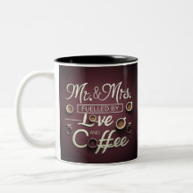 Sr. Y Mr. Fuelled by Love and Coffee"