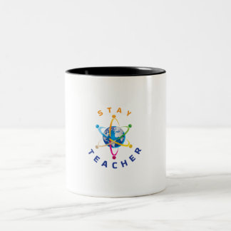 Taza Bicolor Stay Teacher Mug