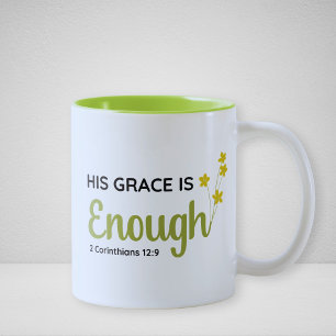 Taza Bicolor Su gracia es suficiente, 2 Corinthians 12:9 Faith 