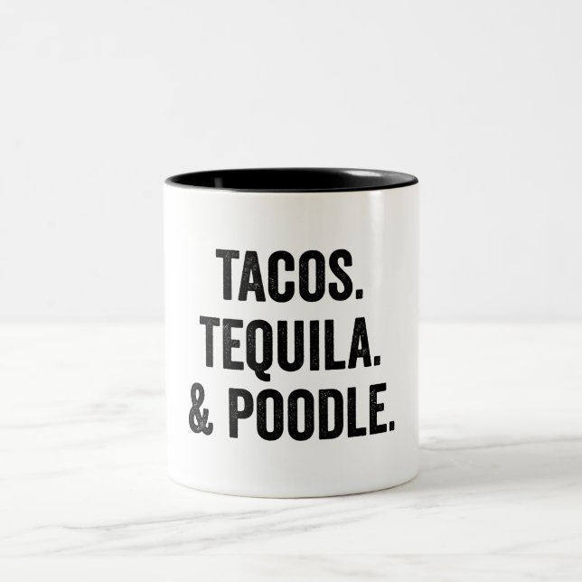 Taza Bicolor Tacos Tequila Y Poodle (Centro)
