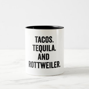 Taza Bicolor Tacos Tequila Y Rottweiler