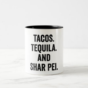 Taza Bicolor Tacos Tequila Y Shar Pei