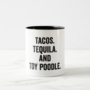Taza Bicolor Tacos Tequila Y Toy Poodle