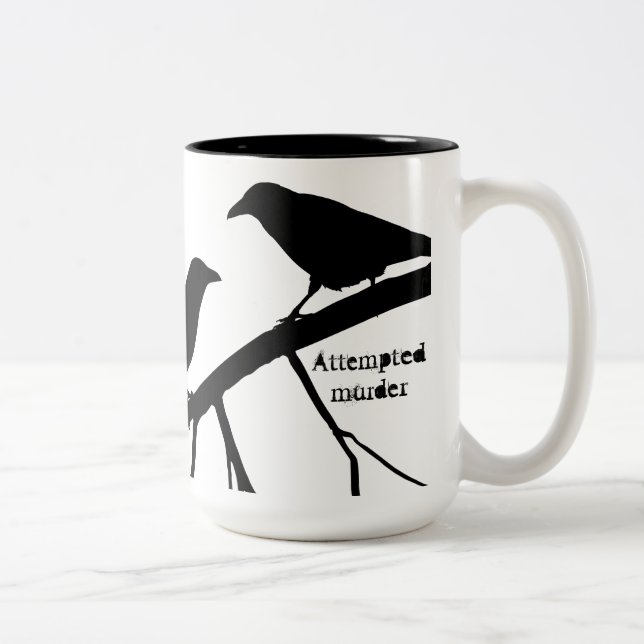 Taza Bicolor Tall Pun intentó asesinar a Crow Mug (Derecha)