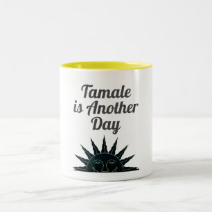 Taza Bicolor Tamale es otro día de café