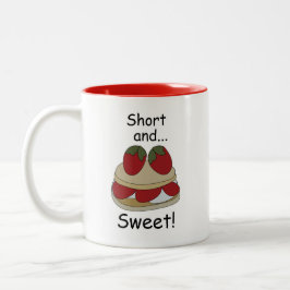 Taza Bicolor Tarta de Fresa Cita Divertida Corta y Dulce