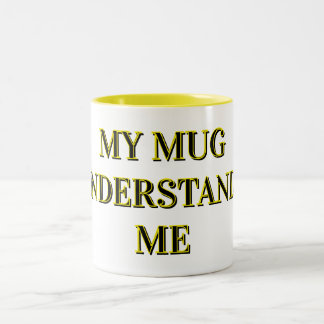 Taza Bicolor “Taza Personalizada Que Te Entiende”