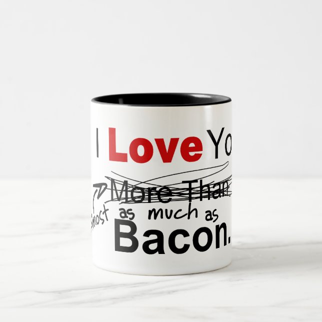 Taza Bicolor Te Amo Casi Tanto Como Bacon (Centro)