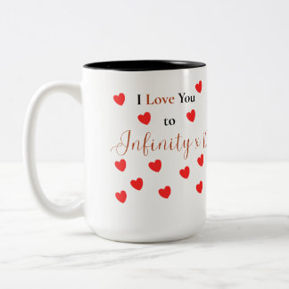Taza Bicolor Te amo hasta el infinito multiplicado por 10