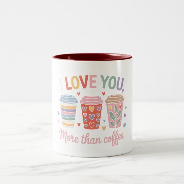 Taza Bicolor Te Amo Más Que Café (Centro)