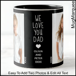 Taza Bicolor Te queremos papá, dos fotos Personalizado texto, n