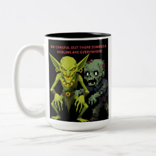 Taza Bicolor Tenga Cuidado Ahí Fuera Zombies y Duendes Están en