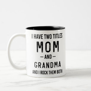 Taza Bicolor Tengo Dos Títulos Mamá Y Abuela Regalo De Cumpleañ