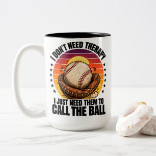 Taza Bicolor Terapia de béisbol Solo necesito que llamen la pel