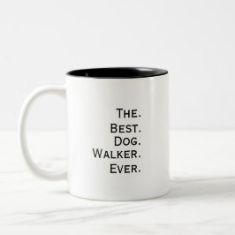 Taza Bicolor  'The Best Dog Walker Ever' Playful Fun Gift 