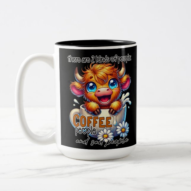 Taza Bicolor There Are 2 Kinds of People Coffee People and Sad  (Izquierda)