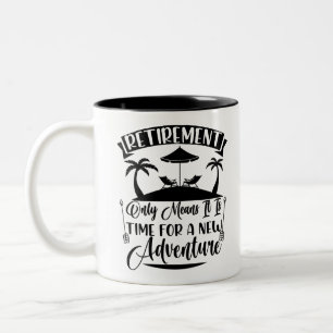 Taza Bicolor Tiempo de Jubilación Para Una Nueva Aventura Jubil