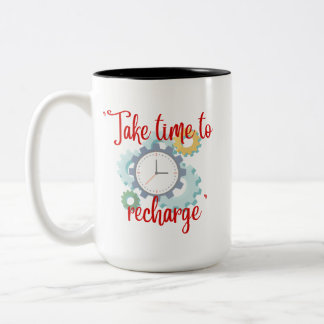 Taza Bicolor "Tiempo de recargar"