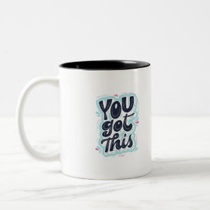 Taza Bicolor tienes este tazón de café motivador positivo