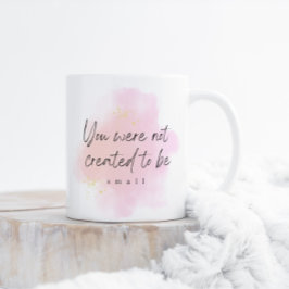 Taza Bicolor Tienes Propósito Motivacional De Espuma Rosada