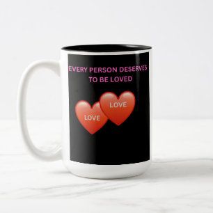 Taza Bicolor Toda Persona Merece Ser Amada