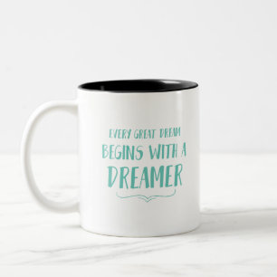Taza Bicolor Todo Gran Sueño Comienza Con Un Soñador