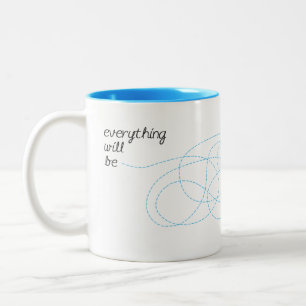 Taza Bicolor Todo será ACEPTABLE