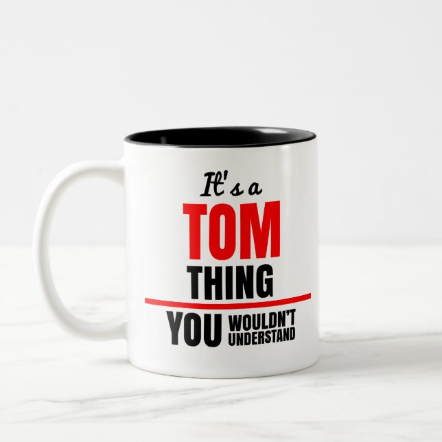 Taza Bicolor Tom cosa que no entenderías nombre (Izquierda)