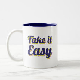 Taza Bicolor Tómalo con calma