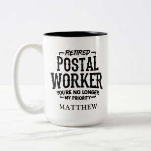 Taza Bicolor Trabajador postal retirado ya no es Personalizado 