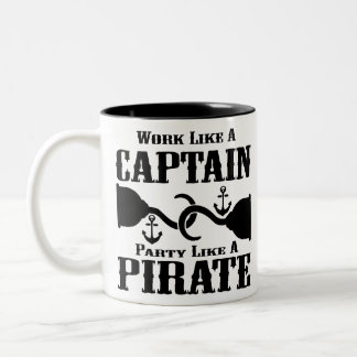 Taza Bicolor Trabajar Como Un Capitán Fiesta Como Un Pirata #