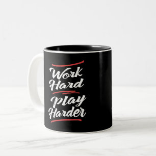 Taza Bicolor Trabajar duro mucho más duro