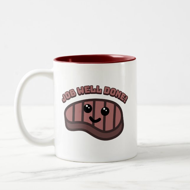 Taza Bicolor ¡Trabajo bien hecho! Personalizado de filete bien  (Izquierda)