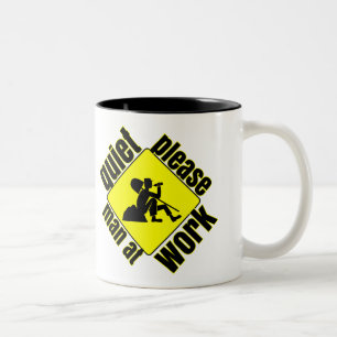 Taza Bicolor Tranquilidad por favor, hombre en el trabajo
