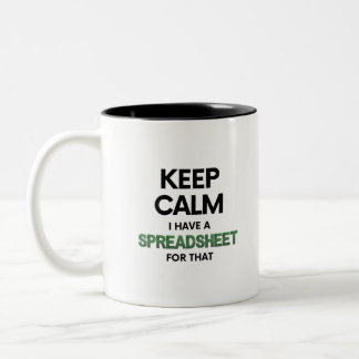 Taza Bicolor Tranquilidad Tengo una hoja de cálculo para eso -