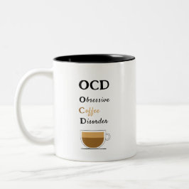 Taza Bicolor Trastorno obsesivo del café OCD