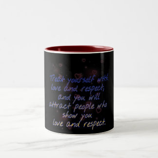 Taza Bicolor tratate el amor y respeto a mugre dos tonos