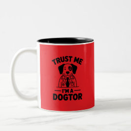 Taza Bicolor Trust Me I’m a Dogtor