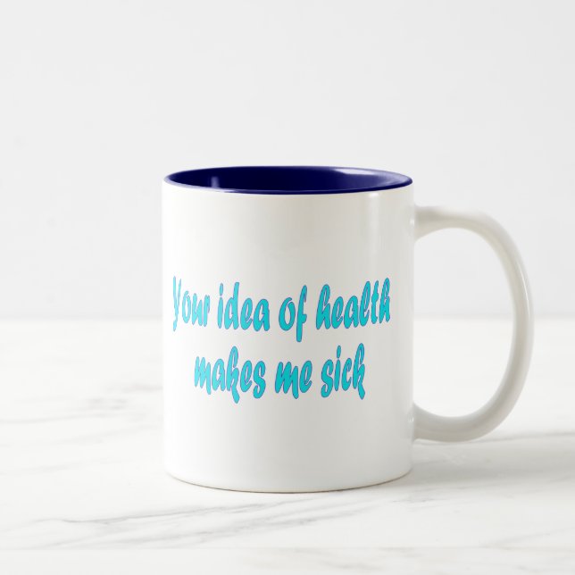 Taza Bicolor Tu idea de la salud (Derecha)