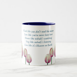 Taza Bicolor Tulip Work Love Dance Sing en vivo Inspirador