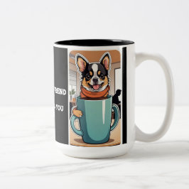 Taza Bicolor "Un perro es un amigo que nunca te deja bajar la t